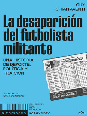 cover image of La desaparición del futbolista militante